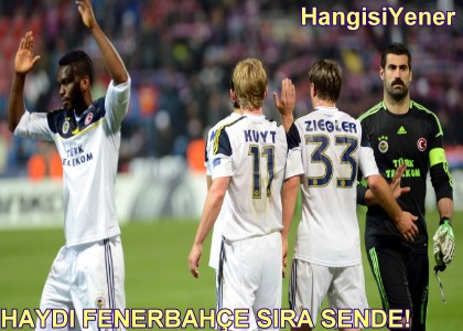 HAYD FENERBAHE SIRA SENDE!